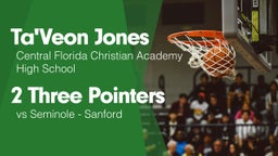 2 Three Pointers vs Seminole  - Sanford