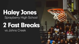 2 Fast Breaks vs Johns Creek 