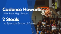 2 Steals vs Episcopal School of Dallas