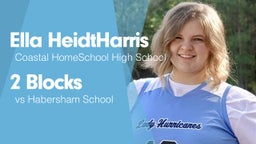 2 Blocks vs Habersham School