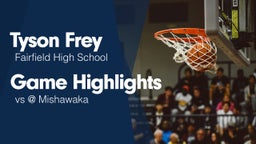 Game Highlights vs @ Mishawaka