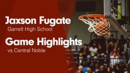 Game Highlights vs Central Noble 