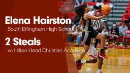 2 Steals vs Hilton Head Christian Academy