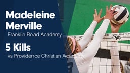 5 Kills vs Providence Christian Academy 