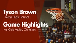 Game Highlights vs Cole Valley Christian 
