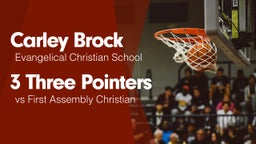 3 Three Pointers vs First Assembly Christian 