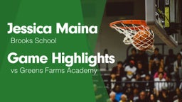 Game Highlights vs Greens Farms Academy