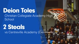 2 Steals vs Centreville Academy (Centreville)