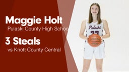 3 Steals vs Knott County Central 
