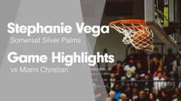 Game Highlights vs Miami Christian 