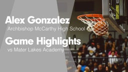 Game Highlights vs Mater Lakes Academy