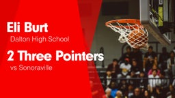 2 Three Pointers vs Sonoraville 