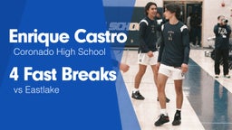 4 Fast Breaks vs Eastlake