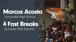 4 Fast Breaks vs Cedar Park Summit