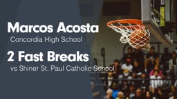 2 Fast Breaks vs Shiner St. Paul Catholic School