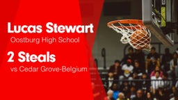 2 Steals vs Cedar Grove-Belgium 