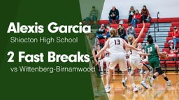 2 Fast Breaks vs Wittenberg-Birnamwood 