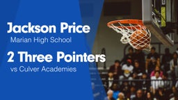 2 Three Pointers vs Culver Academies