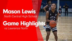 Game Highlights vs Lawrence North 