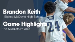 Game Highlights vs Middletown Area 