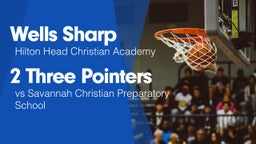 2 Three Pointers vs Savannah Christian Preparatory School