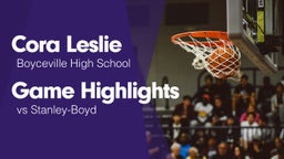 Game Highlights vs Stanley-Boyd 