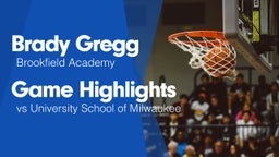 Game Highlights vs University School of Milwaukee