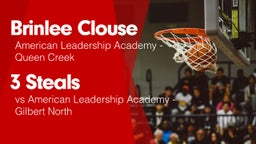 3 Steals vs American Leadership Academy - Gilbert North