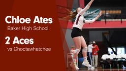 2 Aces vs Choctawhatchee