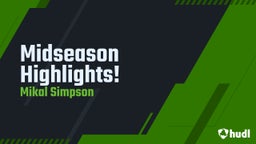 Midseason Highlights!
