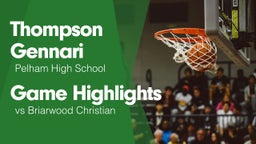 Game Highlights vs Briarwood Christian