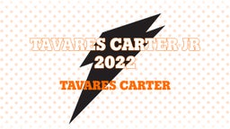 Tavares Carter Jr 2022