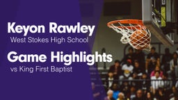 Game Highlights vs King First Baptist