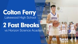 2 Fast Breaks vs Horizon Science Academy 