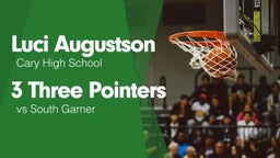 3 Three Pointers vs South Garner