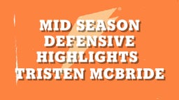  Mid Season Defensive Highlights 