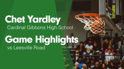 Game Highlights vs Leesville Road 