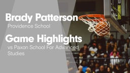 Game Highlights vs Paxon School For Advanced Studies