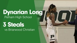 3 Steals vs Briarwood Christian 