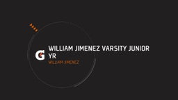 William Jimenez Varsity Junior Yr