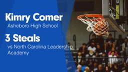3 Steals vs North Carolina Leadership Academy