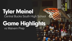 Game Highlights vs Malvern Prep 