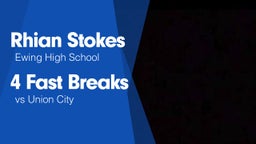 4 Fast Breaks vs Union City 