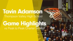 Game Highlights vs Peak to Peak Charter School