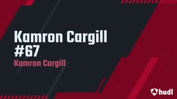 Kamron Cargill #67