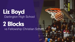 2 Blocks vs Fellowship Christian School