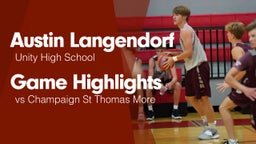 Game Highlights vs Champaign St Thomas More 