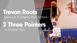 2 Three Pointers vs Brother Rice 