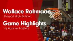 Game Highlights vs Aquinas Institute 