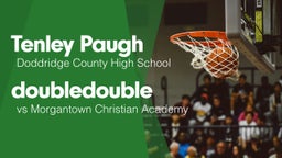 Double Double vs Morgantown Christian Academy